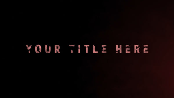 Dark Grunge Horror Cinematic Text Title Intro