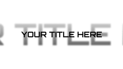 Simple Basic Blur Cinematic Business Title Intro