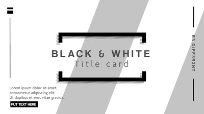 Black and White Modern Title Card Variation 01