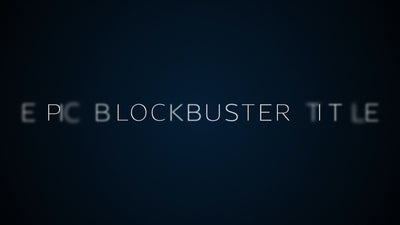 Movie Trailer Flare Cinematic Texty Blockbuster Title Intro