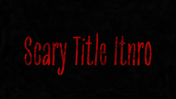 Cartoon Scary Horror Grunge Title Intro