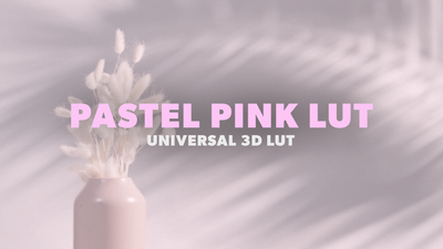 Pastel Pink LUT