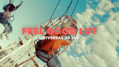 Universal LUT - Feel Good Overlay