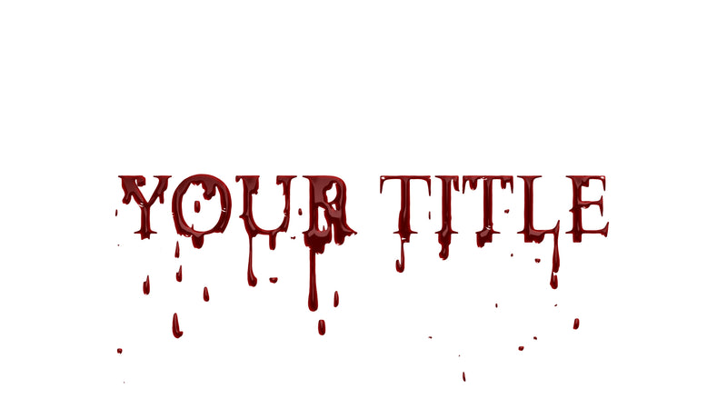 Blood Injury Dripping Wound Title Intro