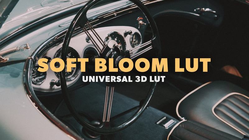 Universal LUT - Soft Bloom Overlay
