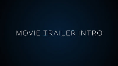 Movie Trailer Flare Cinematic Texty Blockbuster Title Intro