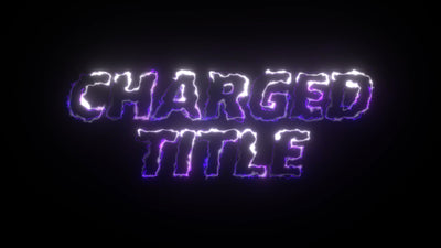 New Style Charged Electric Powerful Text Title Intro Variation 01
